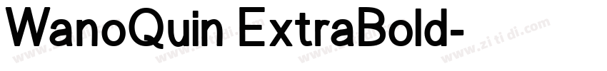 WanoQuin ExtraBold字体转换